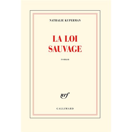 La loi sauvage