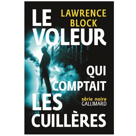 Le voleur qui comptait les cuillères