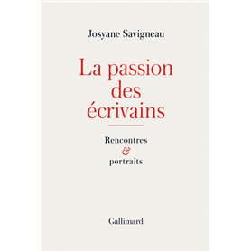 La passion des écrivains