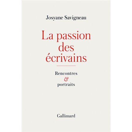 La passion des écrivains