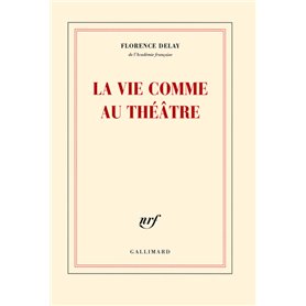 La vie comme au théâtre