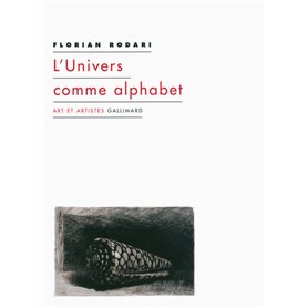 L'Univers comme alphabet