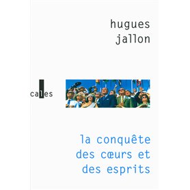 La conquête des coeurs et des esprits