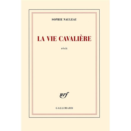 La vie cavalière