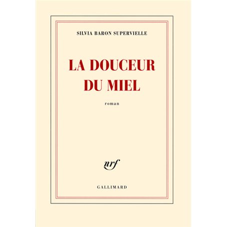 La douceur du miel