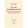 Il y a des journalistes partout