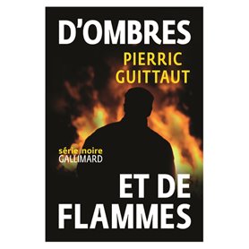 D'ombres et de flammes