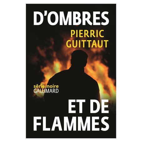 D'ombres et de flammes