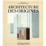 Architecture des origines