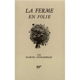 La ferme en folie