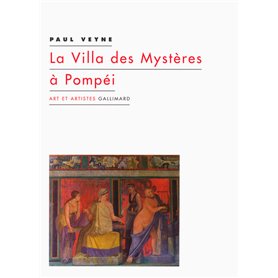 La Villa des Mystères à Pompéi