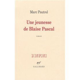 Une jeunesse de Blaise Pascal