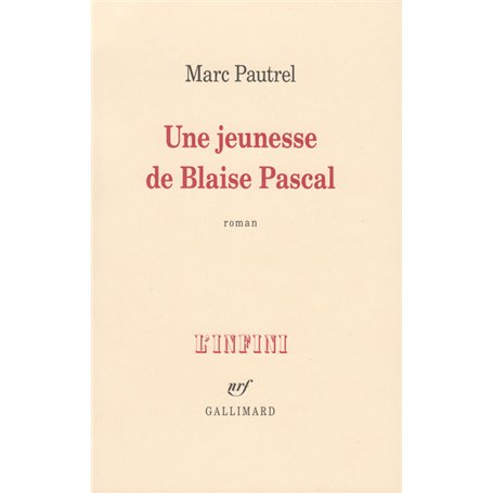 Une jeunesse de Blaise Pascal