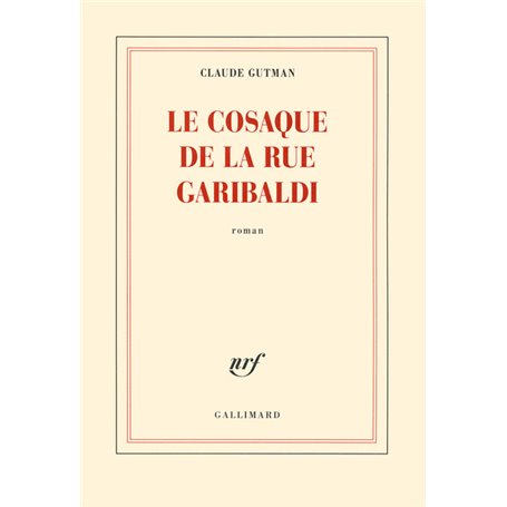 Le cosaque de la rue Garibaldi