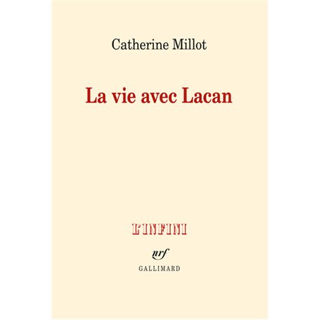 La vie avec Lacan