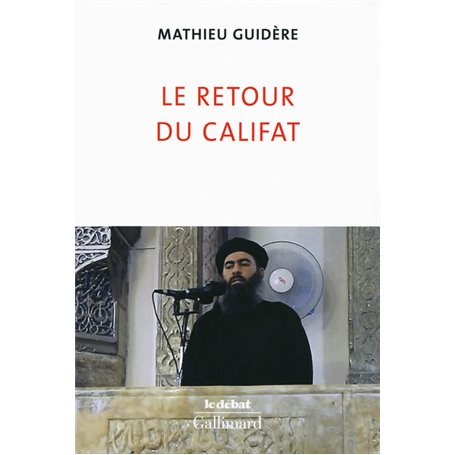 Le retour du califat