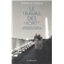 Le travail des morts