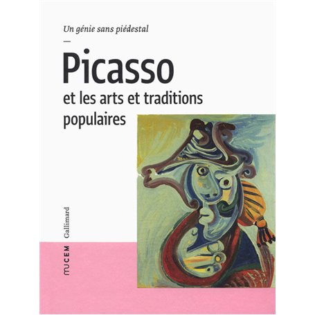 Picasso et les arts et traditions populaires