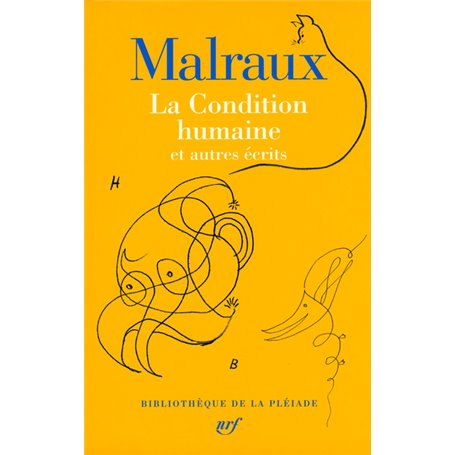 La Condition humaine et autres écrits