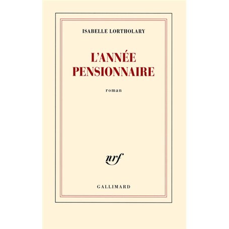 L'année pensionnaire