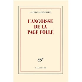 L'angoisse de la page folle