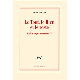 Le Tout, le Rien et le reste