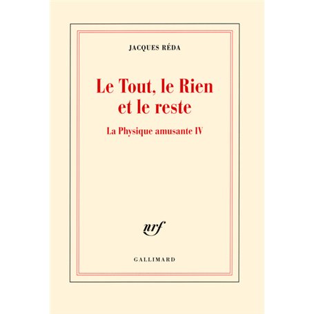 Le Tout, le Rien et le reste