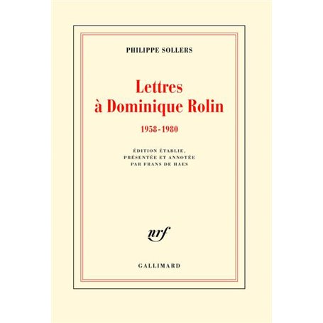 Lettres à Dominique Rolin