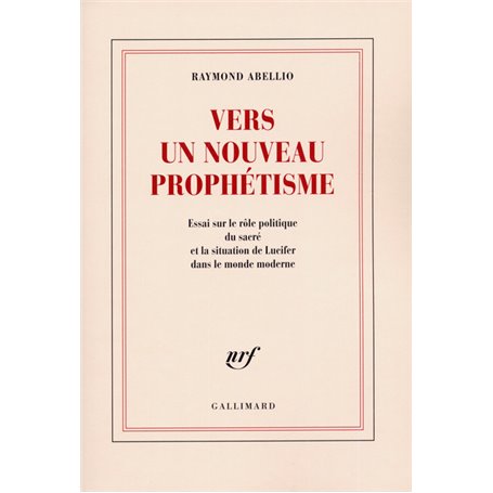 Vers un Nouveau Prophétisme