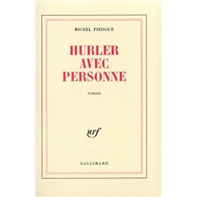 Hurler avec personne