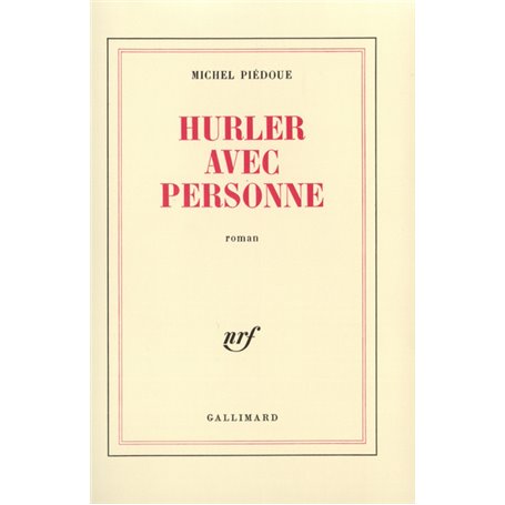 Hurler avec personne