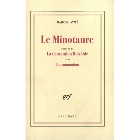 Le Minotaure / La Convention Belzébir / Consommation