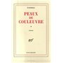 Peaux de couleuvre, I