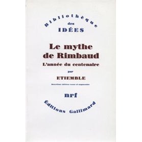 Le Mythe de Rimbaud