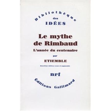 Le Mythe de Rimbaud