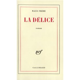 La Délice