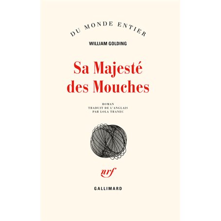 Sa Majesté des Mouches