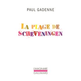 La plage de Scheveningen