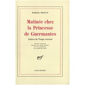 Matinée chez la Princesse de Guermantes