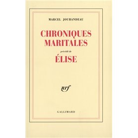 Chroniques maritales / Elise