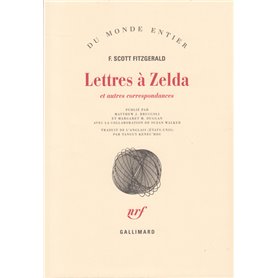 Lettres à Zelda et autres correspondances