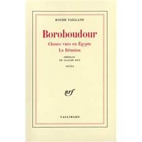 Boroboudour / Choses vues en Egypte /La Réunion