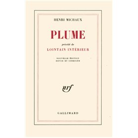 Plume / Lointain intérieur