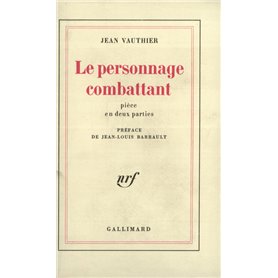 Le Personnage combattant ou Fortissimo