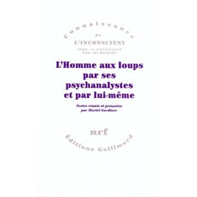 L'Homme aux loups par ses psychanalystes et par lui-même