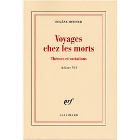 Voyages chez les morts