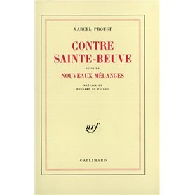 Contre Sainte-Beuve / Nouveaux mélanges