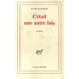 C'était une autre fois