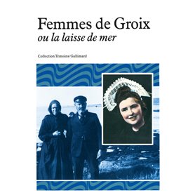 Femmes de Groix ou La laisse de mer