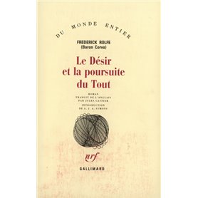 Le Désir et la poursuite du Tout